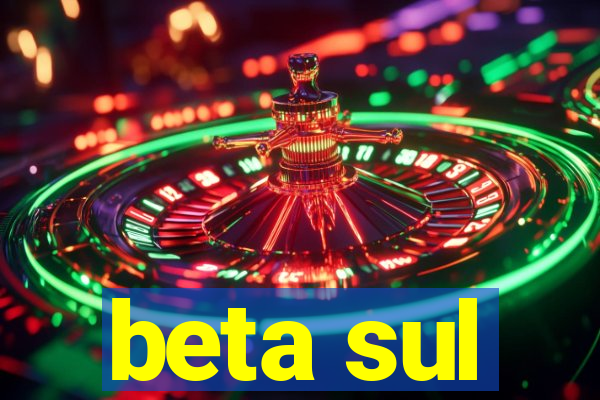 beta sul